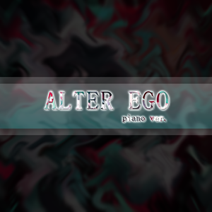 Yuta Imai Qlarabelle - ALTER EGO（Piano Remake）