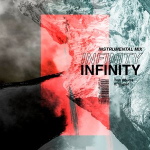 Infinity (Instrumental Mix)