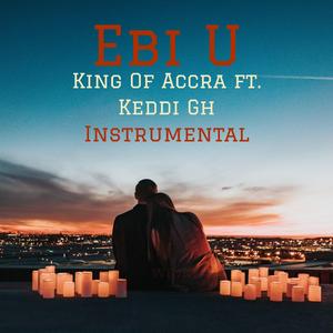 Ebi U (feat. Keddi Gh) (Instrumental)