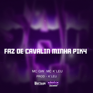 FAZ DE CAVALIN MINHA PIK4