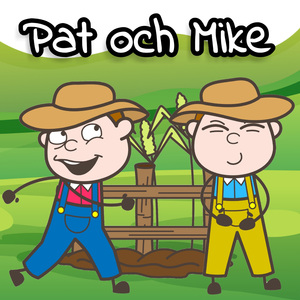 Pat och Mike fyra