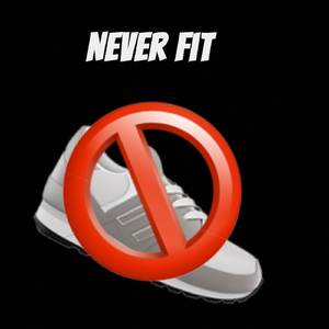 Never Fit