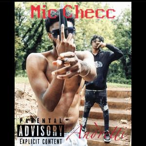 Mic Checc