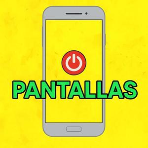 PANTALLAS