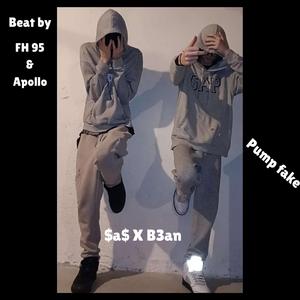 Pump Fake (feat. B3an)