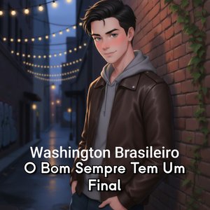 O Bom Sempre Tem Um Final