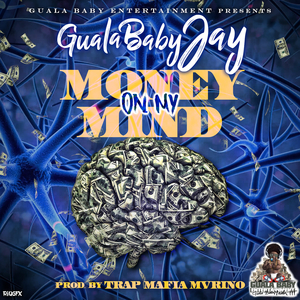 Money on My Mind