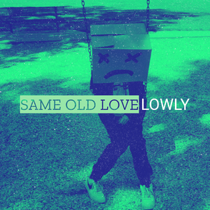 Same Old Love