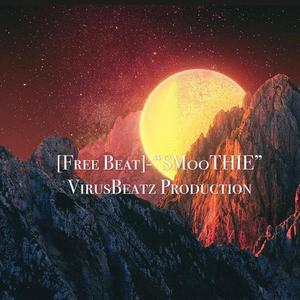 [Free Beat]-“SM00THIE”