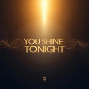 You Shine Tonight