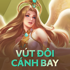 Vút Đôi Cánh Bay (Lauriel Thánh Quang Sứ)