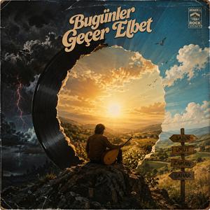 Bugünler Geçer