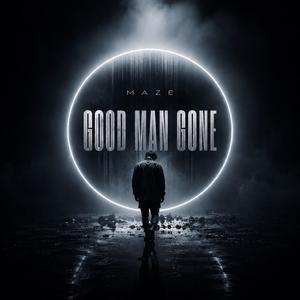Good man gone