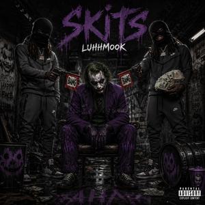 Skits (feat. Bailoutjanky)