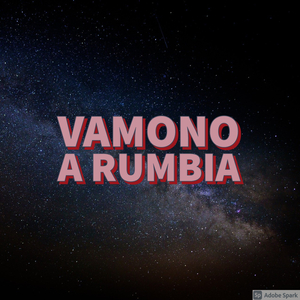 Vamono a Rumbia (COVER)