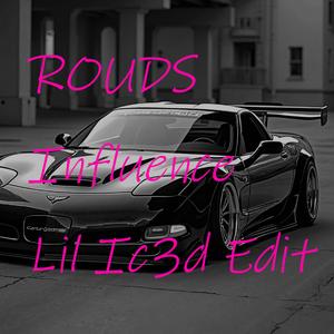 Influence (feat. ROUDS)
