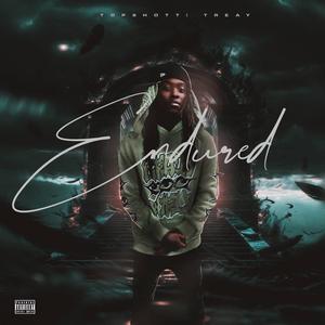 Endured