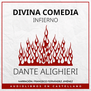 Canto 1. A mitad del camino de nuestra vida