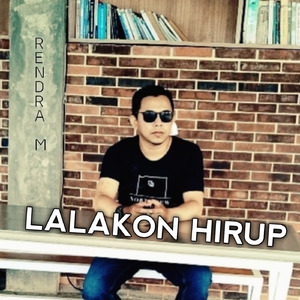 Lalakon hirup (Remastered 2024)