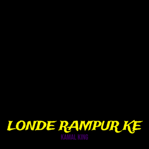 Londe Rampur Ke
