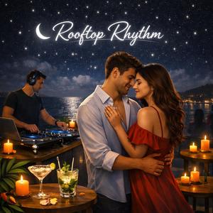 Rooftop Rhythm