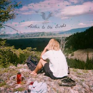 Listen to the Birds