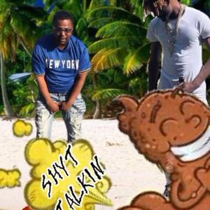 Shit Talkin (feat. Ea BloccBoi)