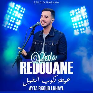 Reda Redouane (Ayta Rkoub Lkhayl)
