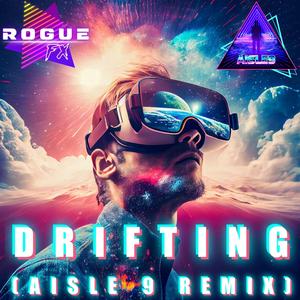 Drifting (Aisle 9 Remix)