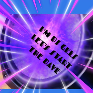 Let's Start the Rave