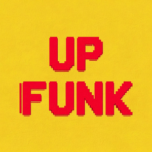 UP FUNK