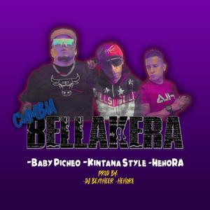 Cumbia Bellakera (feat. Baby Picheo, Kintana Style & HehoRA)