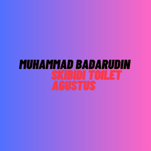 Skibidi Toilet Agustus