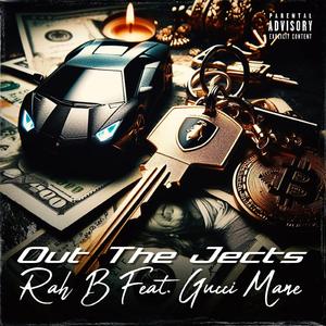 Out The Jects (feat. GUCCI MANE)