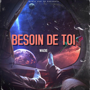 Besoin de toi