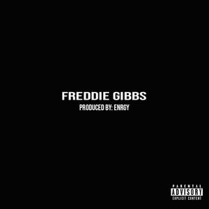 Freddie Gibbs (feat. Rollingforsnipe)