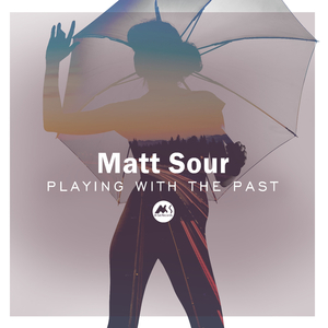 Playing with the Past (Original Mix)