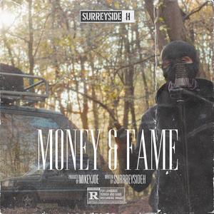 Money & Fame