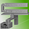 Schwarz & Weisz - All About 2.0 (Seth Askat Remix)