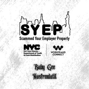 SYEP (feat. Nasfrmdatil)