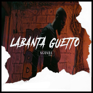 Labanta Guetto