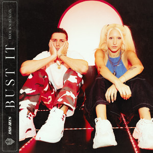Bust It (Extended)