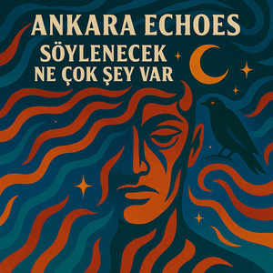 Söylenecek Ne Çok Şey Var