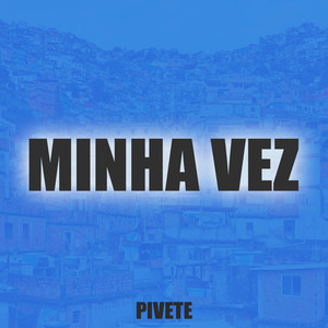Minha Vez
