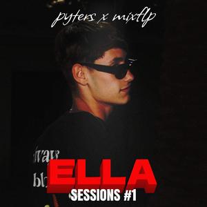 PYTERS | MIXFLP SESSIONS #1 (ELLA)