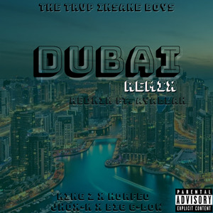 Dubai Remix