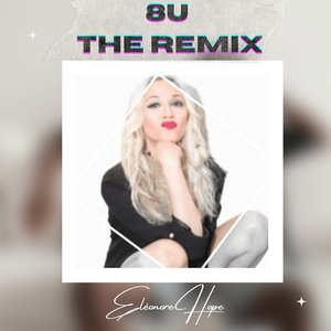 8U (The Remix)