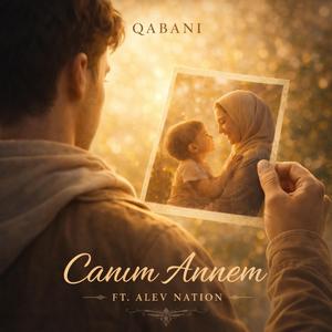 Canım Annem (feat. Alev Nation)