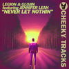 Legion - Never Let Nothin (Radio Edit)