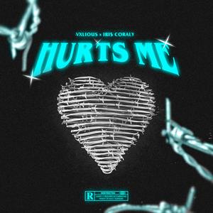 Hurts Me (feat. Iris Coraly)